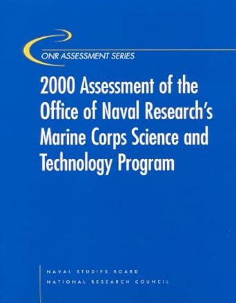 2000 Assessment of the Office of Naval Research's Marine Corps Science ...