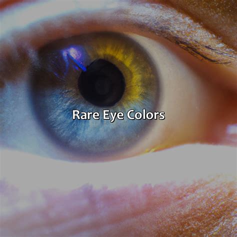 Most Rarest Eye Colour
