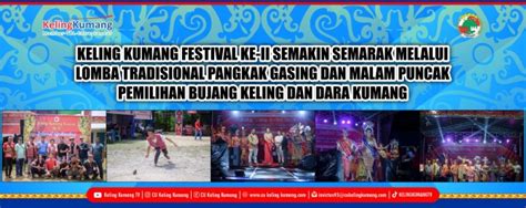 KKF KE-II SEMAKIN SEMARAK MELALUI LOMBA TRADISONAL PANGKAK GASING ...