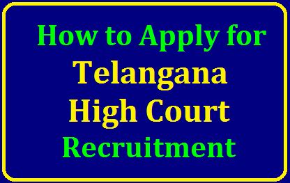 How to apply for Telangana High Court Ministerial Staff Recruitment ...