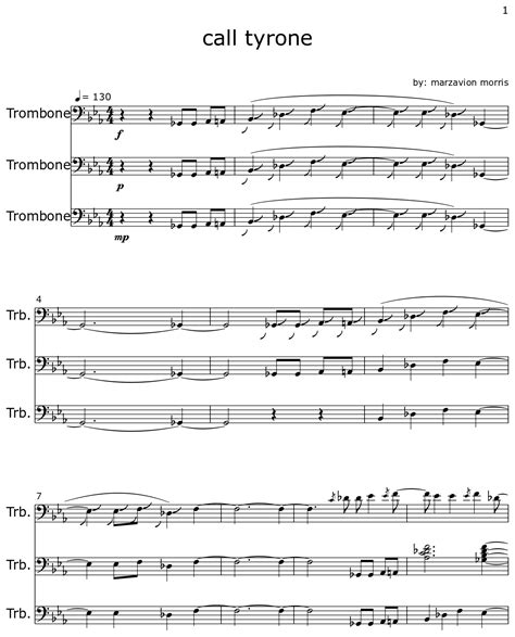 call tyrone - Sheet music for Trombone