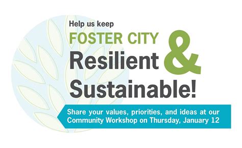 Resilient & Sustainable Foster City Community Workshop, Foster City ...