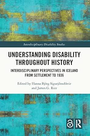 Buy Understanding Disability Throughout History: Interdisciplinary ...