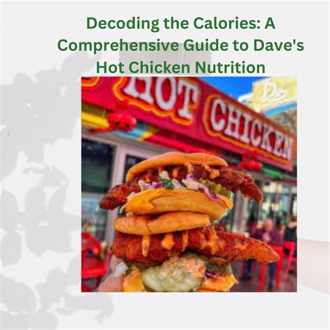 Decoding the Calories: A Comprehensive Guide to Dave's Hot Chicken ...