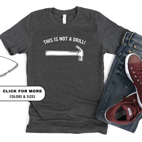 Funny Dad Joke Shirt, This is Not a Drill Joke Shirt, Fathers Day Shirt ...