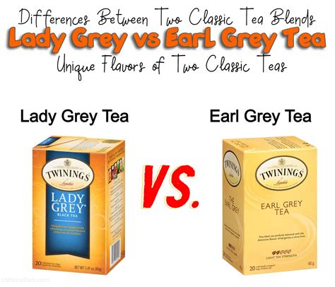 Lady Grey vs Earl Grey: Discovering the Unique Flavors