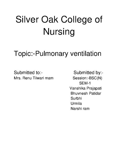 Pulmonary Ventilation - Silver Oak College of Nursing Topic:-Pulmonary ...