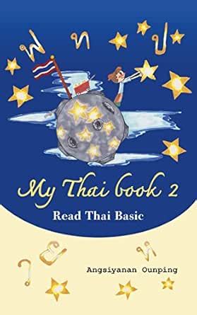 My Thai Book 2 (Read Thai Basic): Learning Thai for beginners “ Free ...