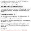 Are there some inconveniences of Joule's effect?give 2 examples ...