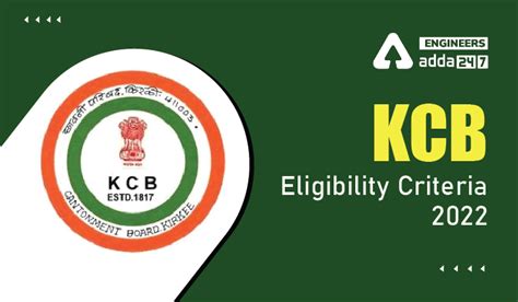 KCB Eligiblity Criteria 2022, Check KCB Selection Process Here