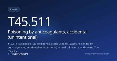 ICD-10 Code T45.511 for Poisoning by anticoagulants, accidental ...