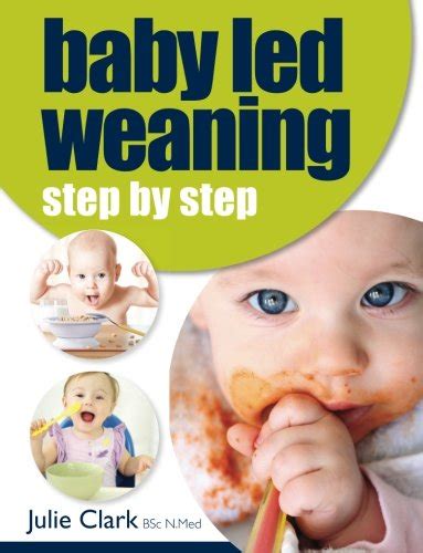 Baby Led Weaning: Step by Step : Amazon.in: Books