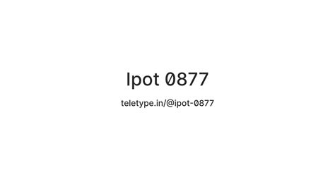 Ipot 0877 — Teletype