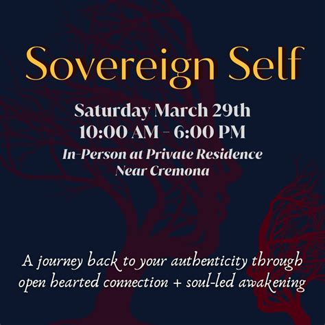 Sovereign Self: Your 1-Day 2025 Summit, Private Residence, Calgary, 29 ...