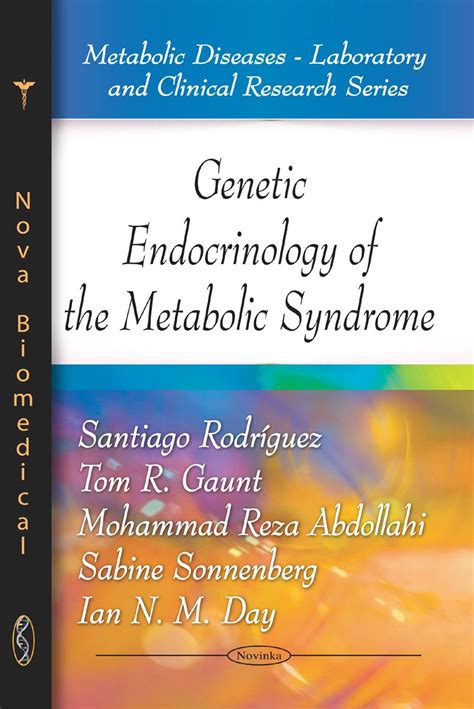Buy Genetic Endocrinology of the Metabolic Syndrome (Metabolic Diseases ...