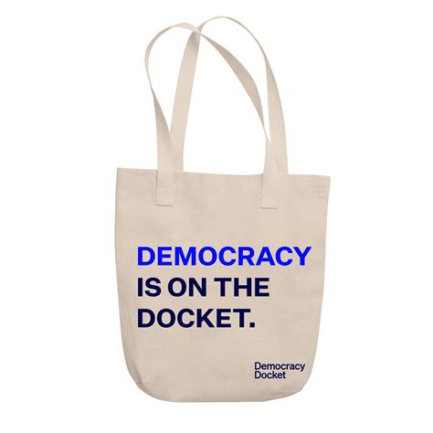 Democracy Is On the Docket Tote – Democracy Docket