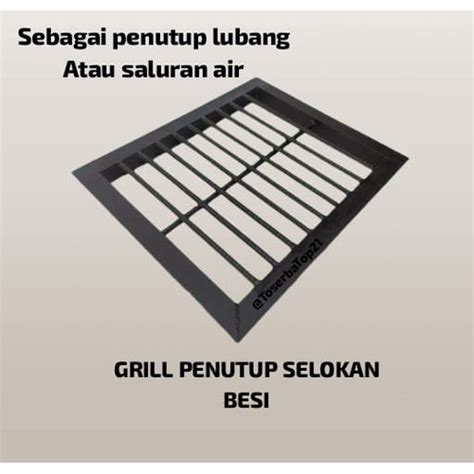 Jual Grill Besi penutup got selokan Penutup Saluran Pembuangan air ...