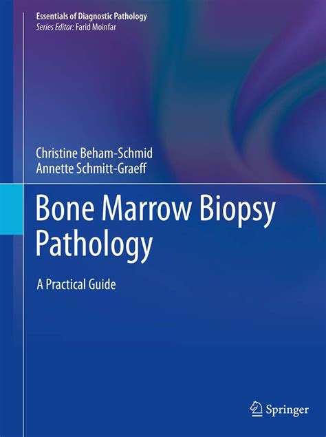 Buy Bone Marrow Biopsy Pathology: A Practical Guide (Essentials of ...