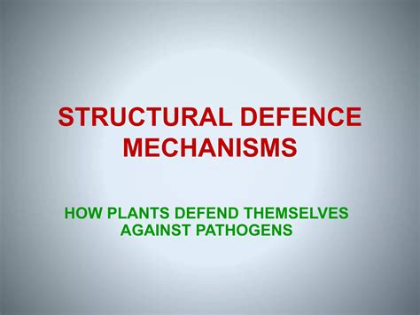 Structural defence machenism | PPTX