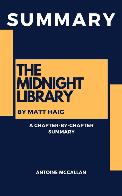 Summary of The Midnight Library by Matt Haig: A Chaptet-by-Chapter ...