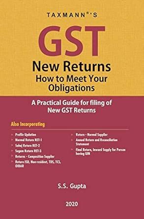 Buy Taxmann's GST New Returns How to Meet Your Obligations -A Practical ...