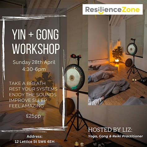 Blissful Yin + Sound Bath Journey, Resilience Zone, London, 28 April ...