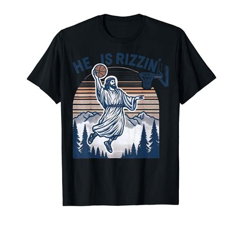 He Is Rizzin, Jesus Is Rizzen T-Shirt - Walmart.com