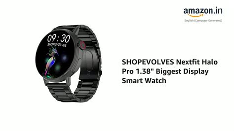 Watch SHOPEVOLVES Nextfit Halo Pro 1.38" Biggest Display Smart Watch on ...
