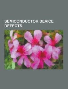 Semiconductor Device Defects: Buy Semiconductor Device Defects by ...