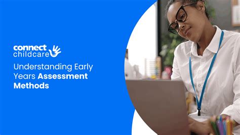 Understanding Early Years Assessment Methods
