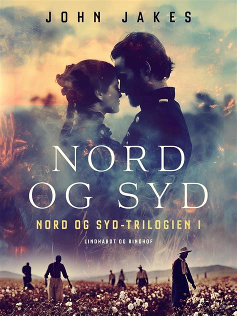 Nord og syd (Danish Edition) eBook : Jakes, John: Amazon.in: Kindle Store