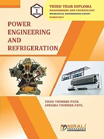 POWER ENGINEERING AND REFRIGERATION - THIRD YEAR DIPLOMA IN MECHANICAL ...