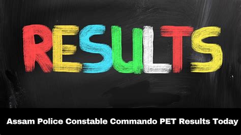 Assam Police Constable Commando PET Results 2025 To Be Out Today At ...