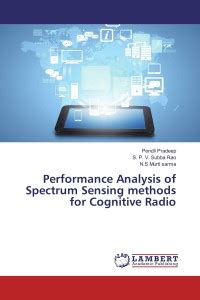 Performance Analysis of Spectrum Sensing methods for Cognitive Radio ...