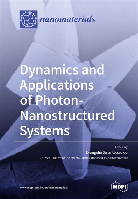 Dynamics and Applications of Photon-Nanostructured Systems | MDPI Books
