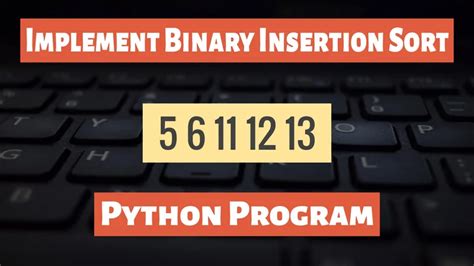 Image result for Binary Sort Python