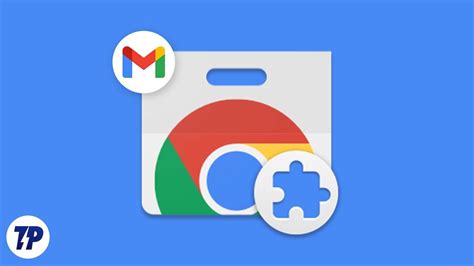 10 Must-Have Gmail Chrome Extensions to Supercharge Your Inbox