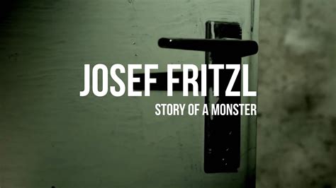 Josef Fritzl: Story of a Monster on Vimeo