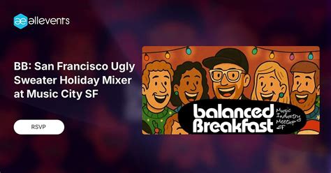 BB: San Francisco Ugly Sweater Holiday Mixer at Music City SF, Music ...