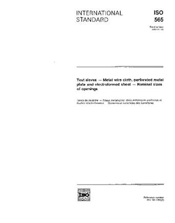 ISO 565:1990, Test sieves - Metal wire cloth, perforated metal plate ...