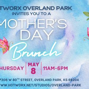 HOTWORX Overland Park - Mothers Day Brunch, 7308 W 80th St, Overland ...