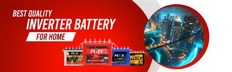 Fuze | Leading Tubular Battery Manufacturer in Kerala