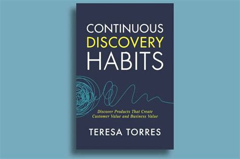 Continuous discovery habits (Teresa Torres) | Dos libros al mes