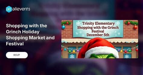Shopping with the Grinch Holiday Shopping Market and Festival , Trinity ...