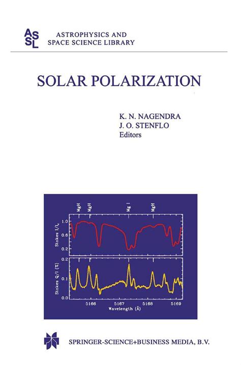 Buy Solar Polarization: 243 (Astrophysics and Space Science Library ...