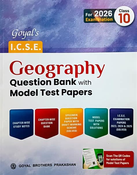 Goyal's ICSE Geography Question Bank with Model Test Papers for 2026 ...