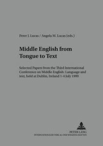 Middle English from Tongue to Text: Buy Middle English from Tongue to ...