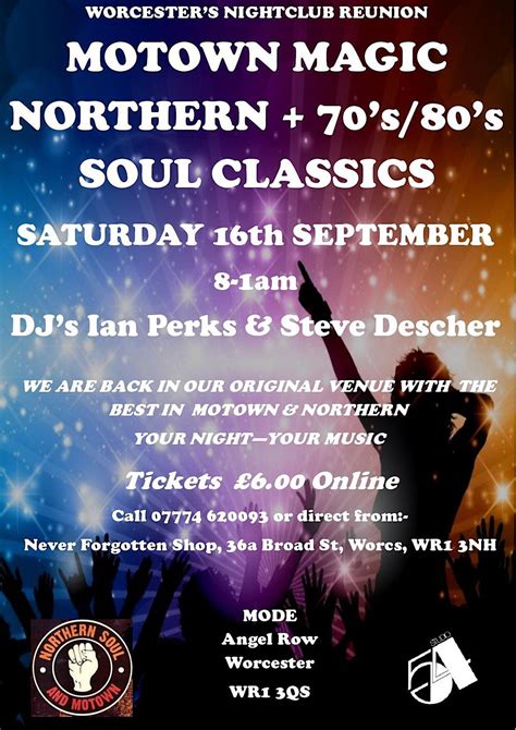 MOTOWN MAGIC, NORTHERN + 70s/80s SOUL CLASSICS, Mode, Worcester, 16 ...