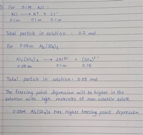 Calculate total mass efter dissociation of0.1 m kcl solution and 0.05 m ...