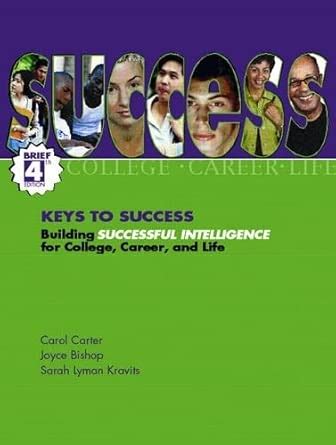 Keys to Success: Building Successful Intelligence for College, Career ...